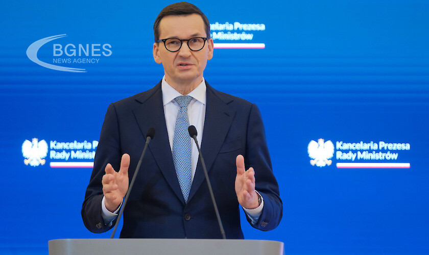 Министър председателят на Полша на Матеуш Моравецки призова депутатите от целия